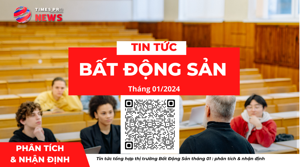 tin-tuc-bat-dong-san-ve-phan-tich-nhan-dinh-cua-chuyen-gia-thang-01.2024