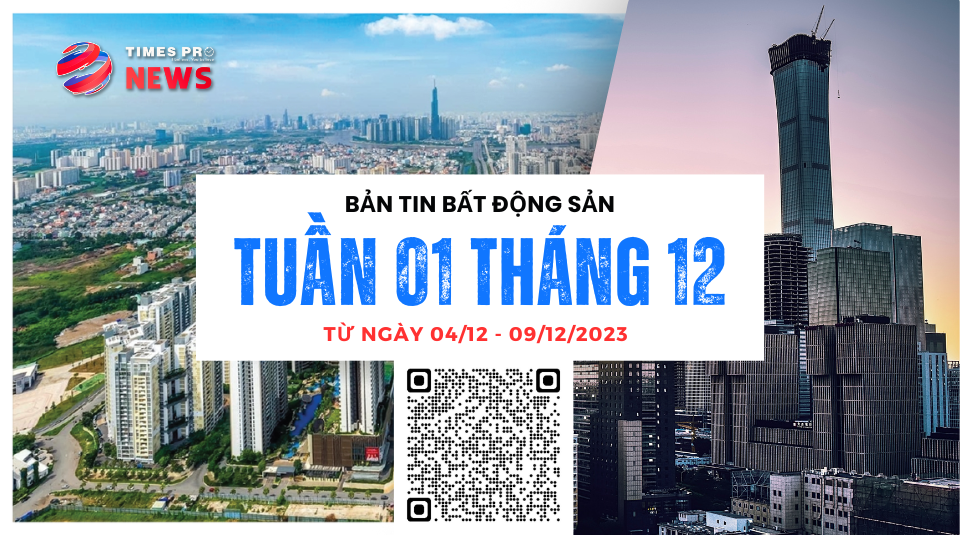 tin-tuc-bat-dong-san-times-pro-tong-hop-tuan-01-thang-12.2023