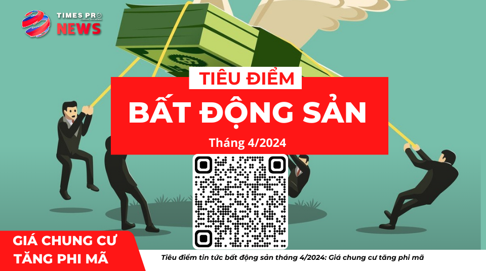 tieu-diem-tin-tuc-bat-dong-san-thang-4.2023-gia-chung-cu-tang-phi-ma