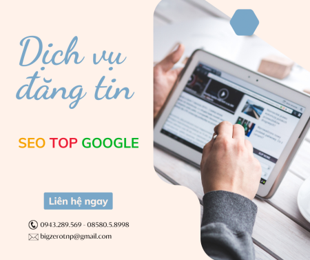 Dịch vụ đăng tin bất động sản SEO tối ưu hoá TOP Google