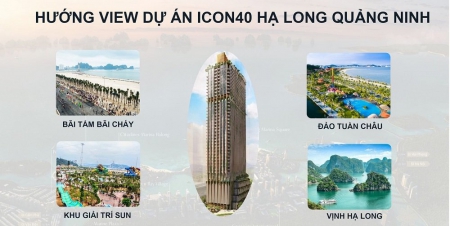 Mở bán  căn hộ chung cư dự án ICON 40 mặt biển Hạ Long