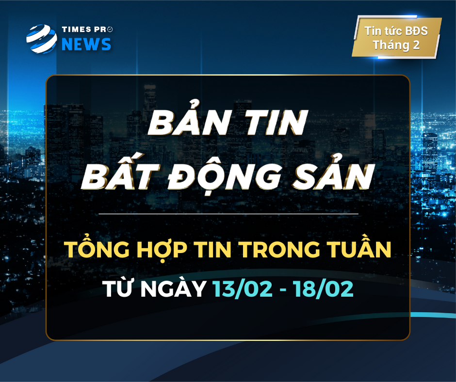 Tin-tuc-tong-hop-tuan-03-thang-02-2023-times-pro