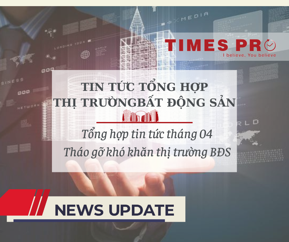 tin-tuc-go-kh-thi-truong-bat-dong-san-thang-4.2023
